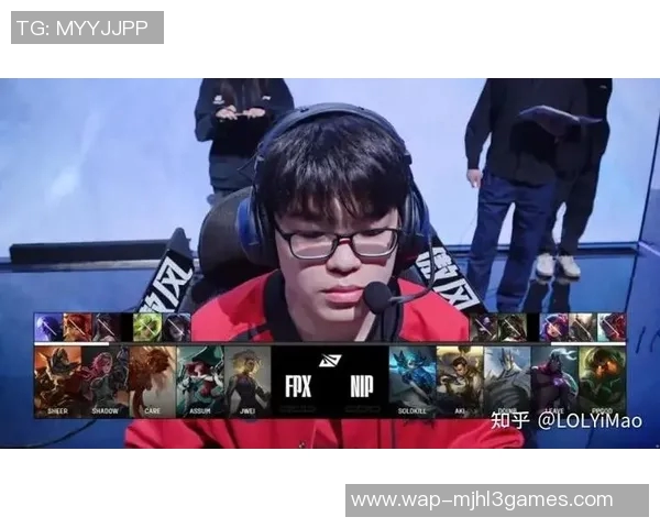 探讨FPX在英雄联盟比赛中的战术应用与经验分享 探讨FPX在英雄联盟比赛中的战术应用与经验分享